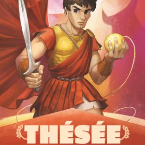 Thésée l’aventurier