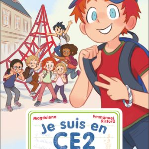 Je suis en CE2 – Les nouveaux copains