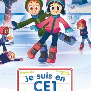 Je suis en CE1 – Sortie à la patinoire