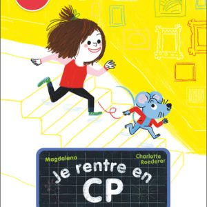 Je rentre en CP – Lili et la souris