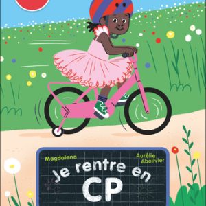 Je rentre en CP – Zoe fait du vélo