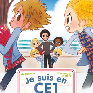 Je suis en CE1 – T’es plus ma copine
