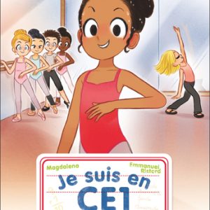 Je suis en CE1 – Vive la danse