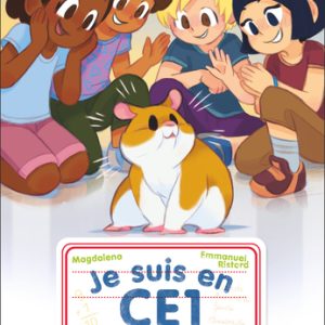 Je suis en CE1 – Un hamster à l’école