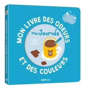 Mon livre des odeurs et des couleurs – Ma journée