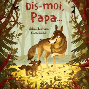 Dis-moi, papa