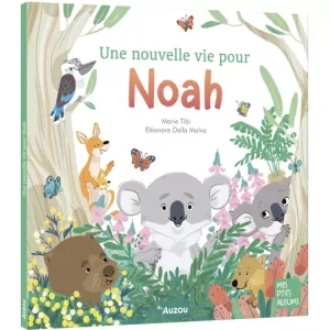 Une nouvelle vie pour Noah