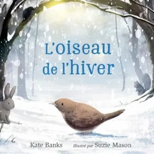 L’oiseau de l’hiver