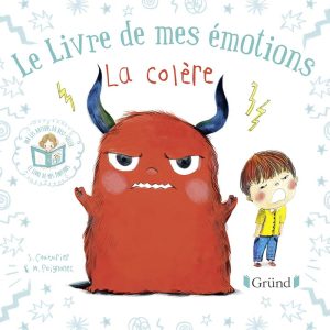 Le livre de mes émotions – la colère