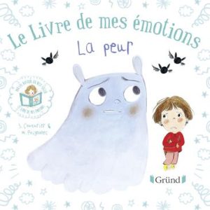 Le livre de mes émotions – la peur