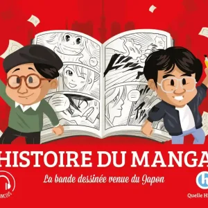 Histoire du manga – La bande dessinée venue du Japon