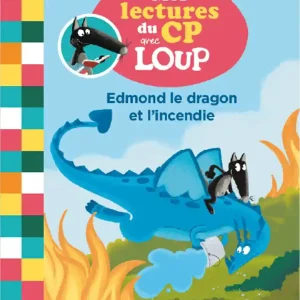 Edmond le dragon et l’incendie