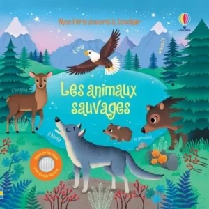 Mon livre sonore à toucher – les animaux sauvages