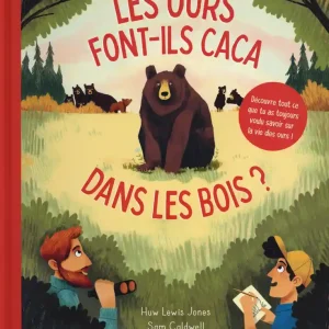 Les ours font-ils caca dans les bois ?