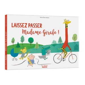 Laissez passer Madame Girafe