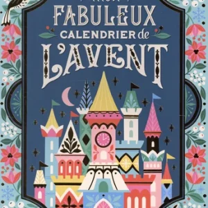 Mon fabuleux calendrier de l’avent