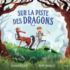 Sur la piste des dragons