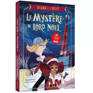 Le Mystère de Lord Noël – Mon roman de l’Avent