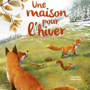 Une maison pour l’hiver