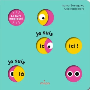 Je suis ici ! Je suis là !. Le livre magique !