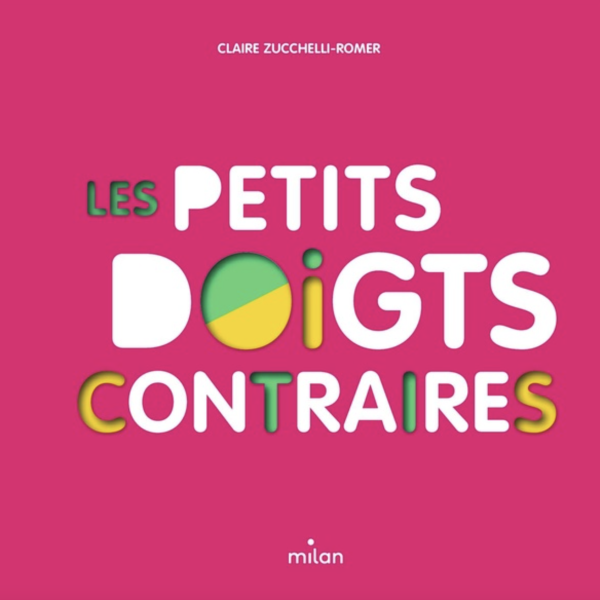 Les petits doigts contraires